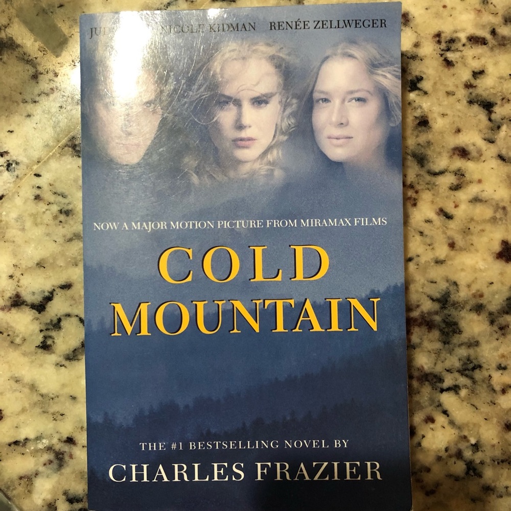 Cold Mountain- #1 Bestselling Novel by Charles Frazier